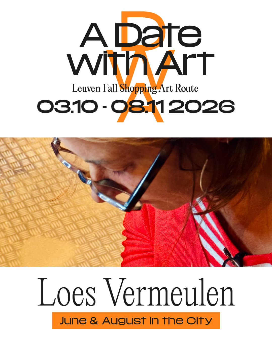 Affiche A Date With Art: Loes Vermeulen bij June & August in the City, 3 oktober tot 8 november 2026